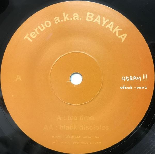 Teruo A.K.A Bayaka-Tea Time/Black Disciples 7