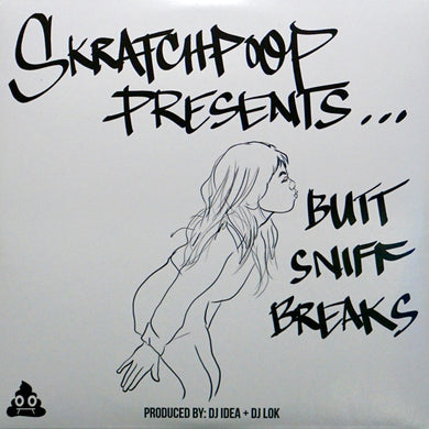 DJ Idea & DJ Lok-Butt Sniff Breaks 7