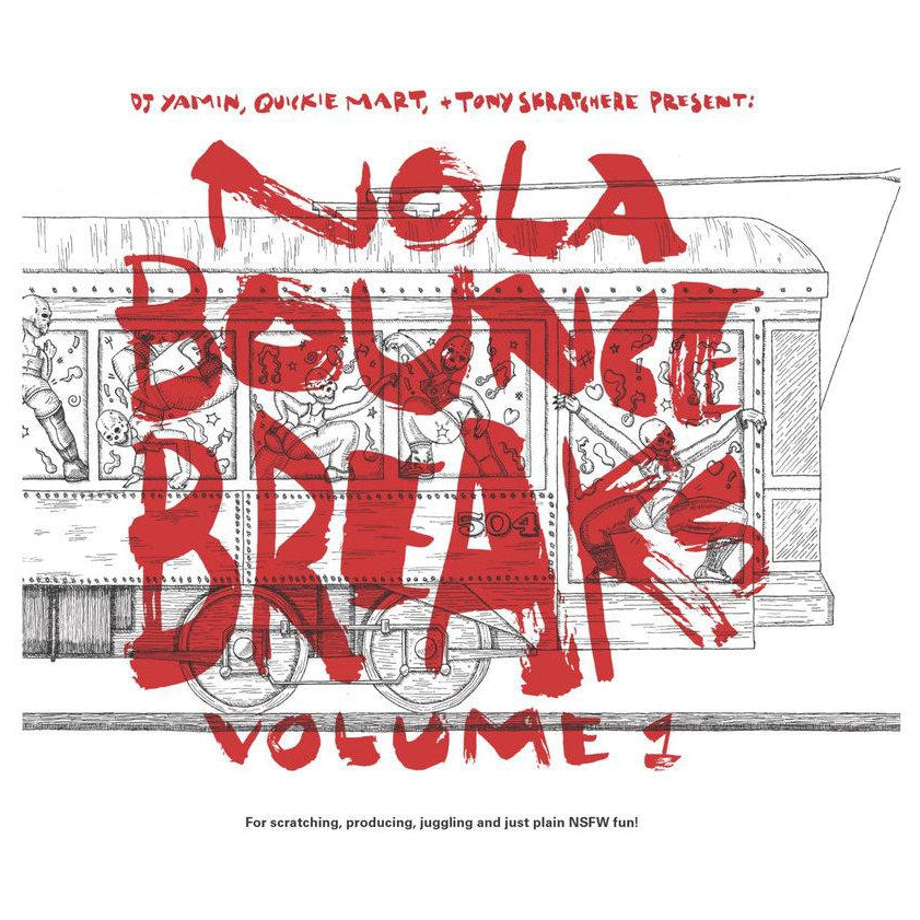 DJ Yamin, Quickie Mart, Tony Skratchere-NOLA Bounce Breaks Vol. 1 7