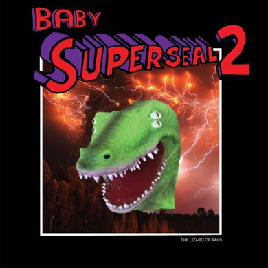 Skratchy Seal-Baby Superseal 2 (The Lizard of Aahs) 7