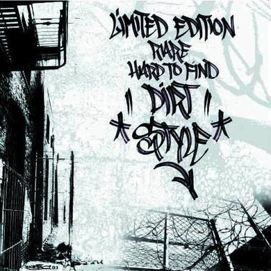 Dirtstyle-Limited Edition Rare Hard to Find (25th Anniversary) 7