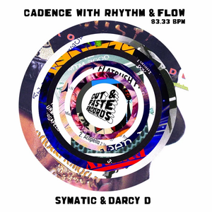 Symatic, Darcy D & Kutclass-Cadence With Rhythm & Flow/Combinations From The Masters 7"